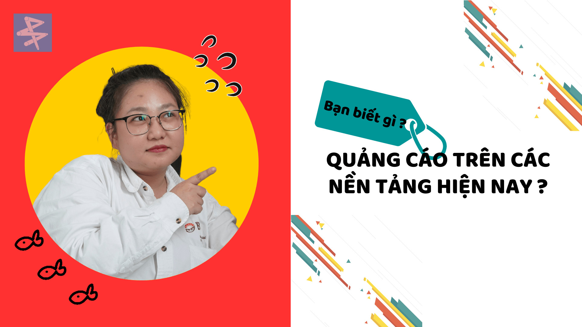 Bạn biết gì về các nền tảng quảng cáo hiện nay?