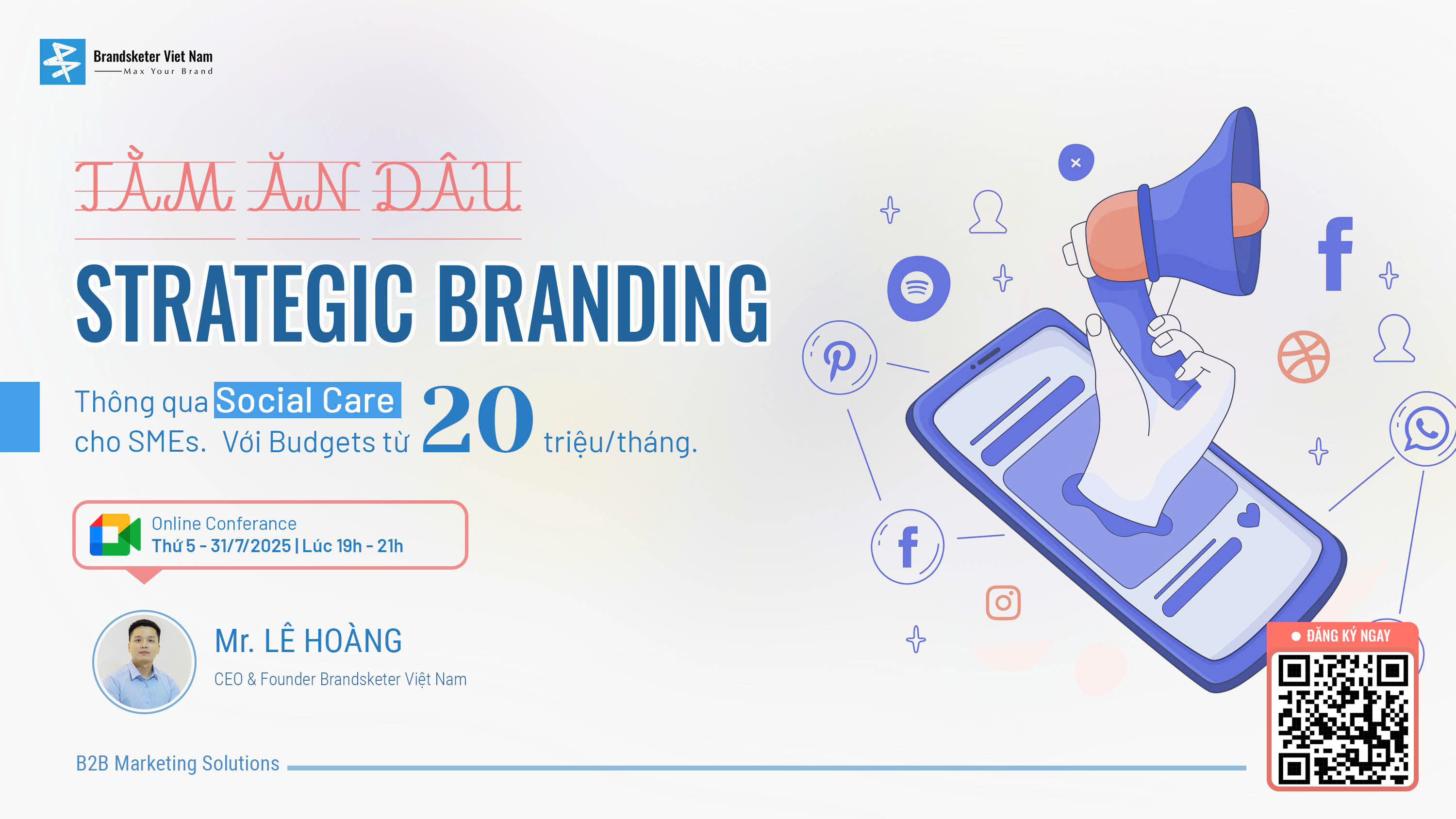 SOCIAL CARE - CHIẾN LƯỢC XÂY DỰNG THƯƠNG HIỆU CHO SMEs TỪ GỐC