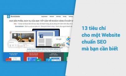 13 tiêu chí cho một Website chuẩn SEO mà bạn cần biết              