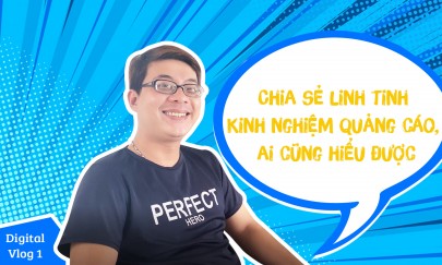 Chia sẻ linh tinh kinh nghiệm chạy quảng cáo mà ai cũng biết    