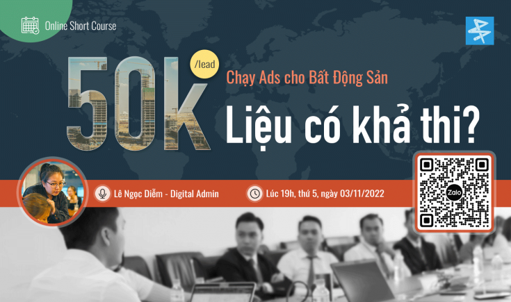 Chạy quảng cáo bất động sản 50k/khách net có khả thi ?