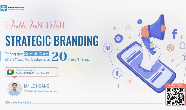 SOCIAL CARE - CHIẾN LƯỢC XÂY DỰNG THƯƠNG HIỆU CHO SMEs TỪ GỐC