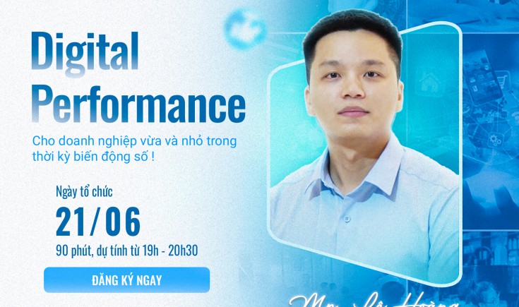 DIGITAL PERFORMANCE cho doanh nghiệp vừa và nhỏ trong thời kỳ biến động số